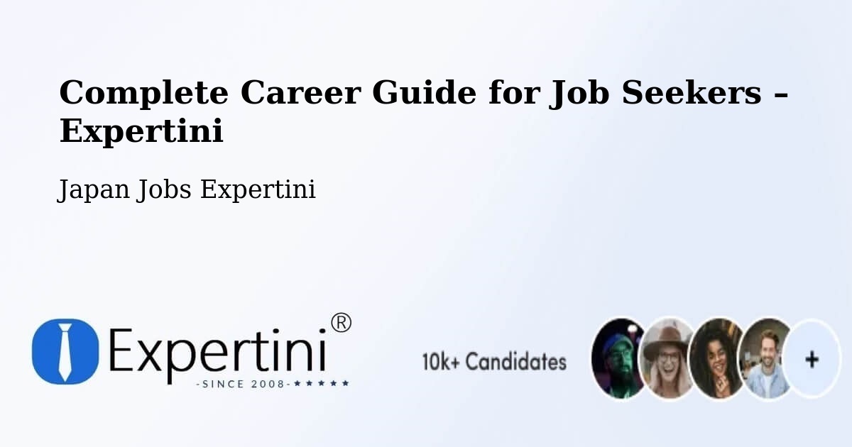 Career Guide for Job Seekers – Narita Shi - Narita Shi, Japan Jobs Expertini