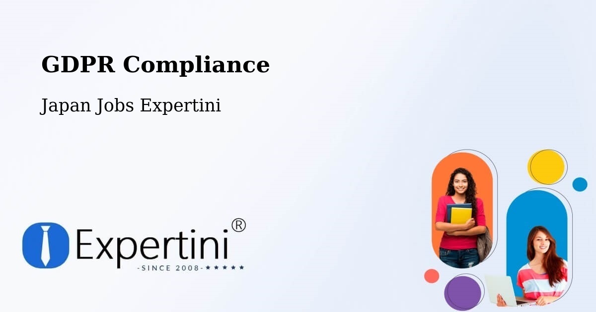 EU GDPR Compliance Statement – Narita Shi - Japan Jobs Expertini