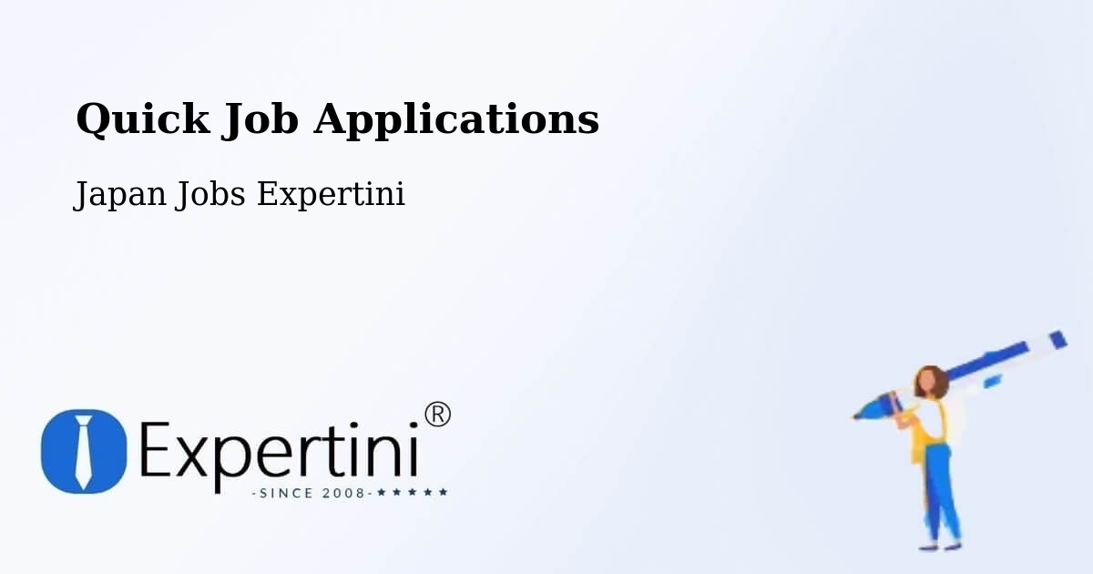 Quick Apply Feature – Narita Shi - Japan Jobs Expertini
