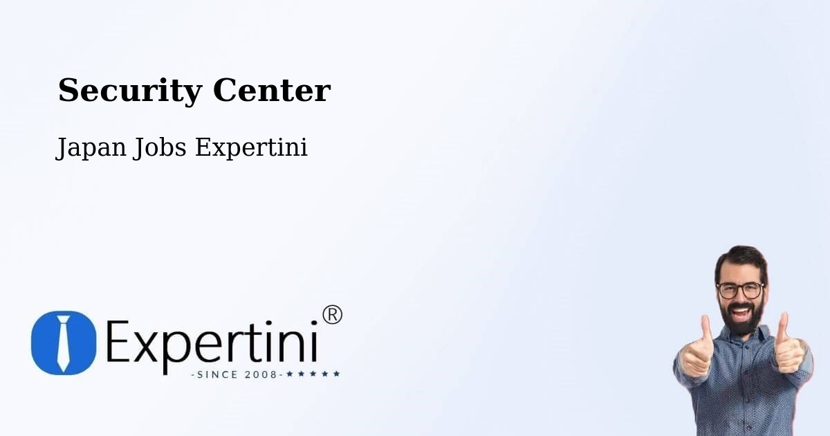 Security & Compliance – Narita Shi - Japan Jobs Expertini